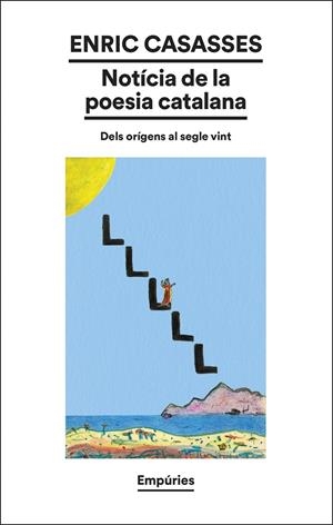 Notícia de la poesia catalana | 9788419729583 | Casasses, Enric | Llibres.cat | Llibreria online en català | La Impossible Llibreters Barcelona